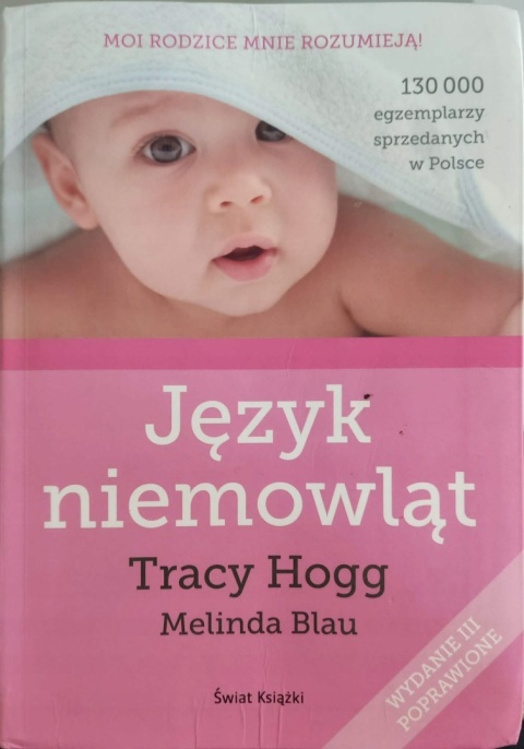 Język niemowląt Melinda Blau, Tracy Hogg