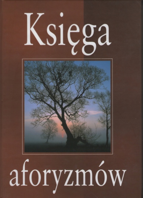 KSIĘGA AFORYZMÓW JACEK ILLG