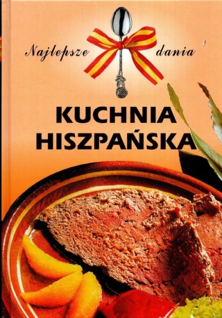 KUCHNIA HISZPAŃSKA SZWAJEWSKA