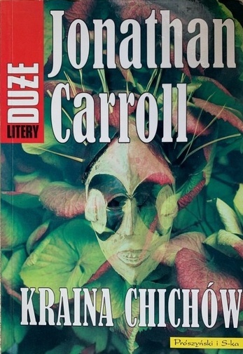 Kraina Chichów Jonathan Carroll