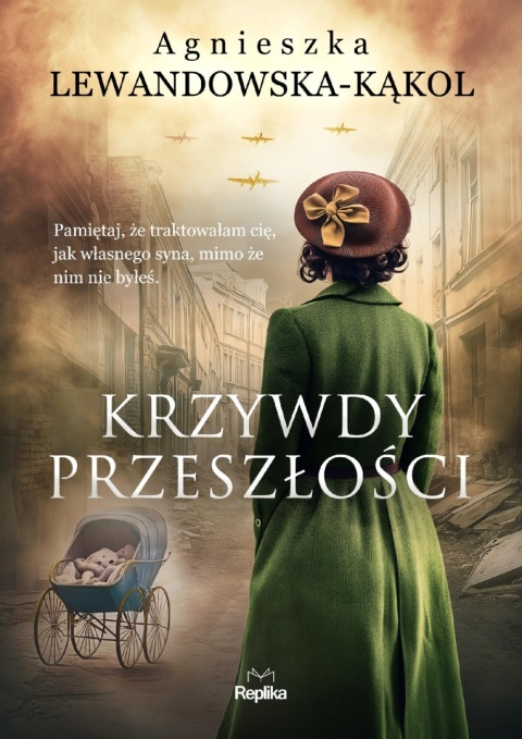 Krzywdy przeszłości Agnieszka Lewandowska-Kąkol