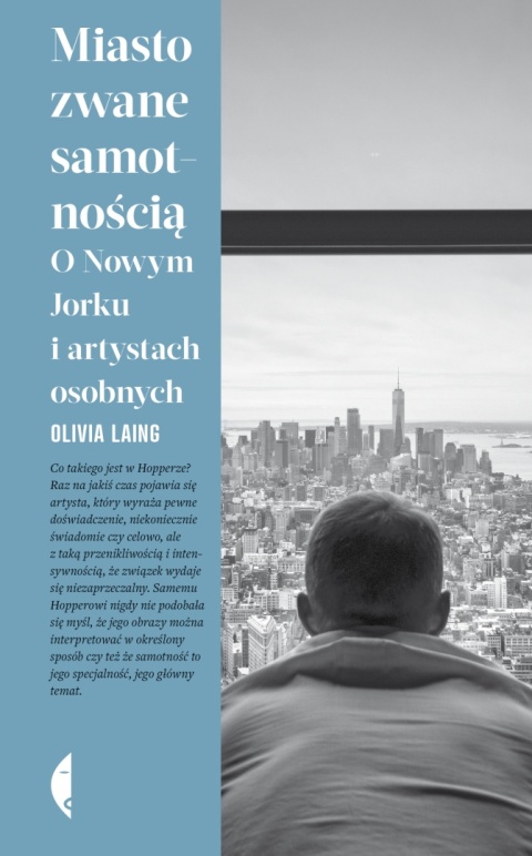 Miasto zwane samotnością Olivia Laing