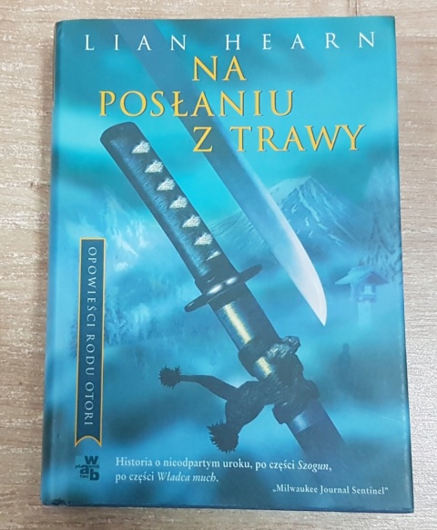Na posłaniu z trawy Lian Hearn