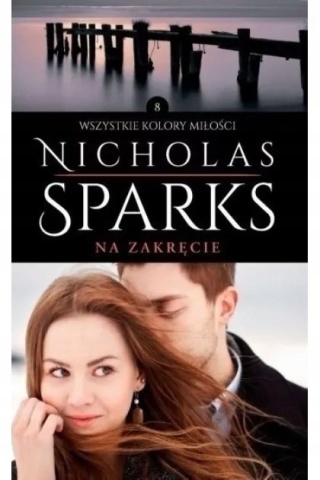 Na zakręcie Nicholas Sparks