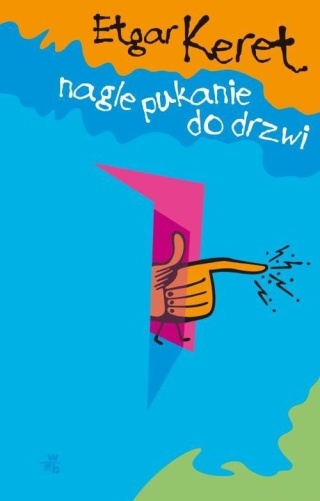 Nagle pukanie do drzwi Etgar Keret