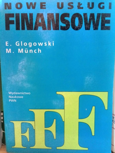 Nowe usługi finansowe - Glogowski