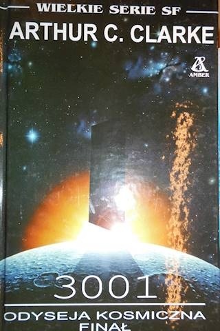 Odyseja kosmiczna 3001 Arthur C. Clarke