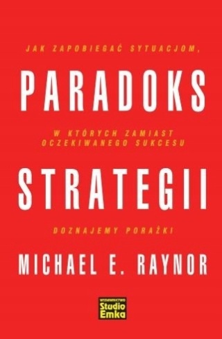 Paradoks strategii Michael E. Raynor