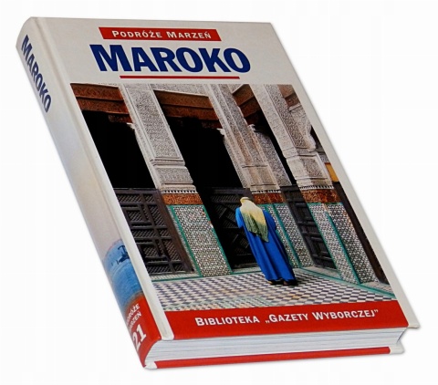 Podróże marzeń:Maroko Doroyhy Stannard