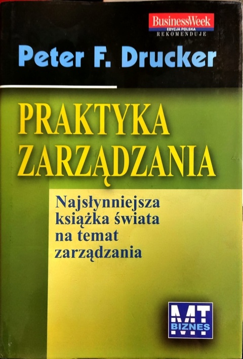 Praktyka zarządzania Peter F Drucker