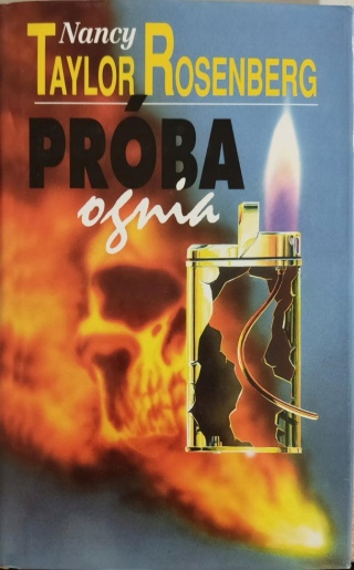 Próba ognia Nancy Taylor Rosenberg
