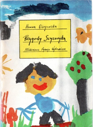Przygody Scyzoryka Hanna Ożogowska
