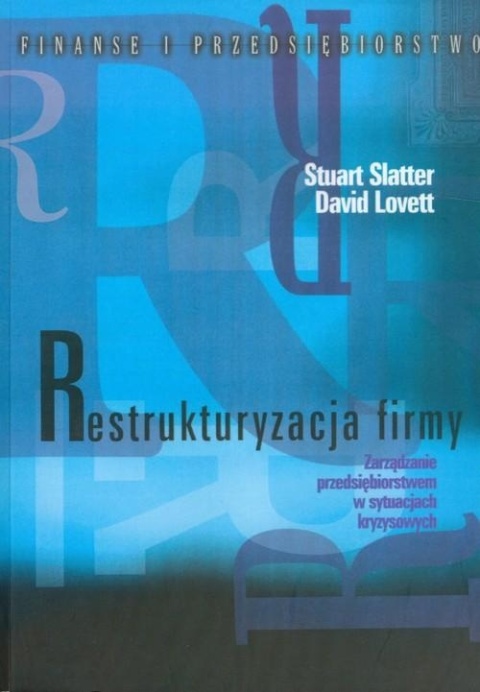 Restrukturyzacja firmy David Lovett, Stuart Slatter