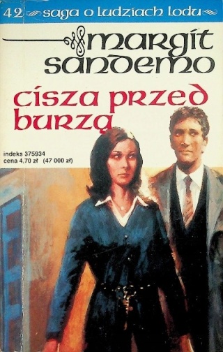 Saga o Ludziach lodu Tom 42 Cisza przed burzą Margit Sandemo
