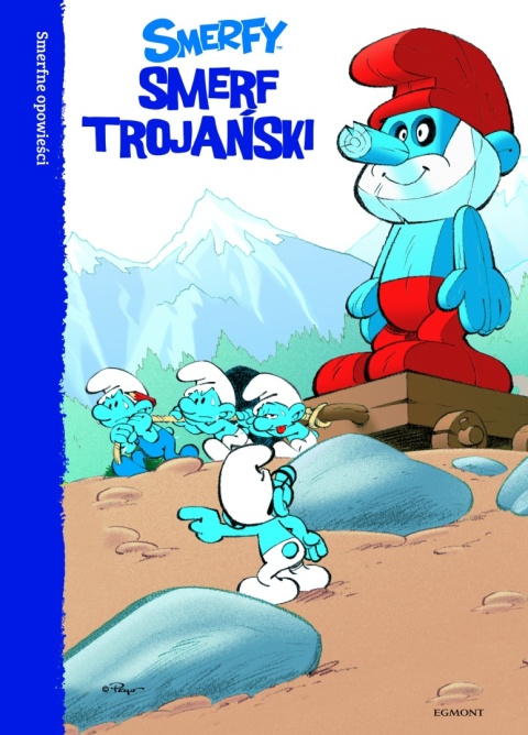 Smerfy. Smerf trojański Praca zbiorowa