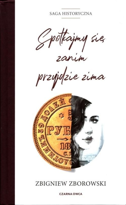 Spotkajmy się, zanim przyjdzie zima Zbigniew Zborowski