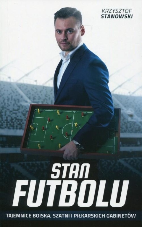 Stan futbolu Krzysztof Stanowski