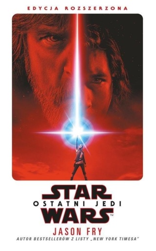 Star Wars Ostatni Jedi Jason Fry