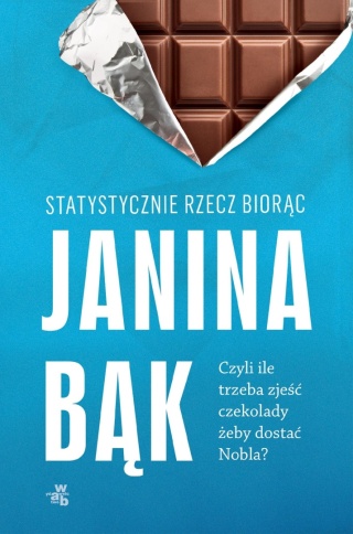 Statystycznie rzecz biorąc, czyli ile trzeba zjeść czekolady