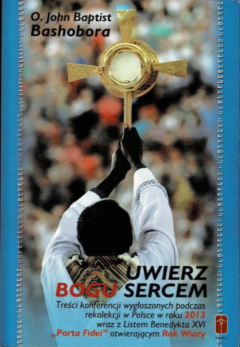 Uwierz Bogu sercem
