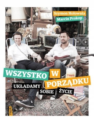 Wszystko w porządku Marcin Prokop, Szymon Hołownia