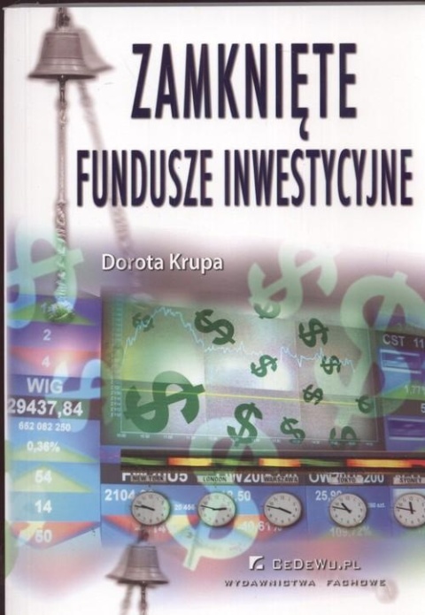 Zamknięte fundusze inwestycyjne Dorota Krupa