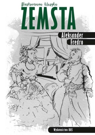 Zemsta Ilustrowana klasyka Aleksander Fredro