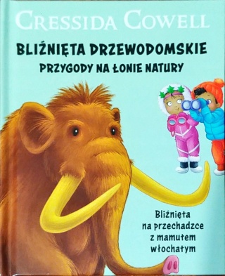 Bliźnięta drzewodomskie Przygody na łonie natury Cowell