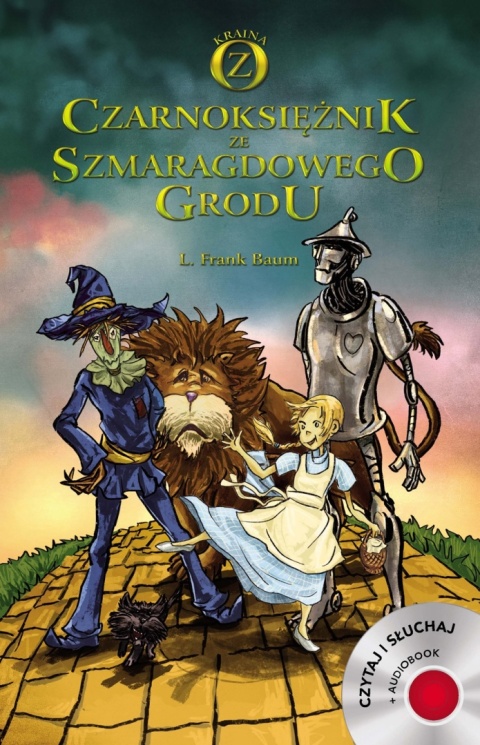 Czarnoksiężnik ze Szmaragdowego Grodu L. Frank Baum