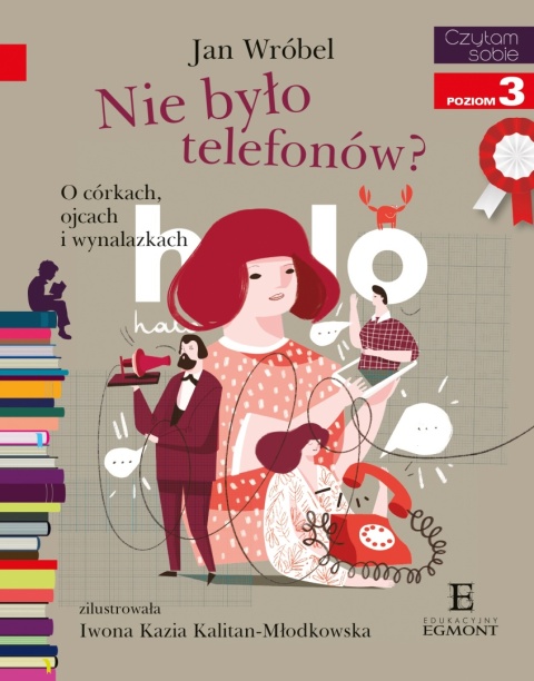 Czytam sobie Nie było telefonów Jan Wróbel