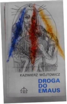 Droga do Emaus K.Wójtowicz