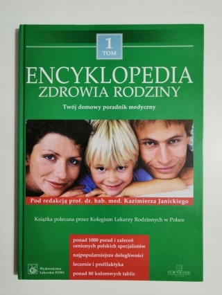 Encyklopedia zdrowia rodziny tom 1 Praca zbiorowa
