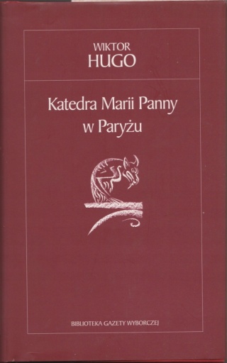 Katedra Marii Panny w Paryżu Wiktor Hugo