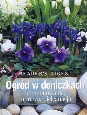 Ogród w doniczkach Praca zbiorowa