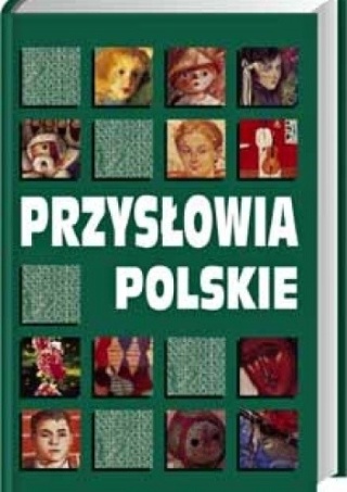 Polskie przysłowia Danuta Masłowska, Włodzimierz Masłowski