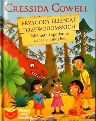 Przygody bliźniąt drzewodomskich bliźnięta i spotkanie z masospondylem