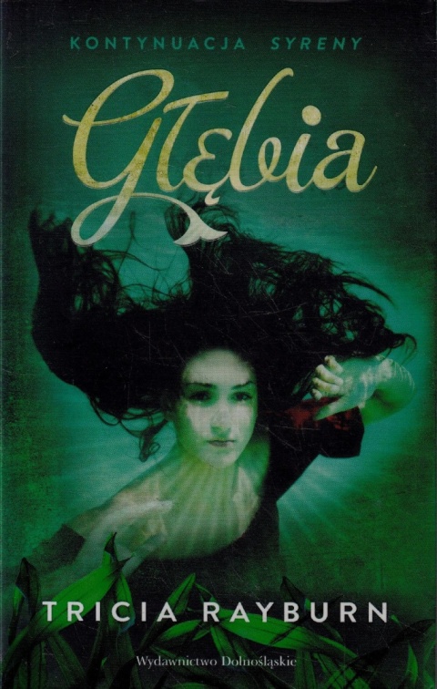 Syreny 2 Głębia Tricia Rayburn