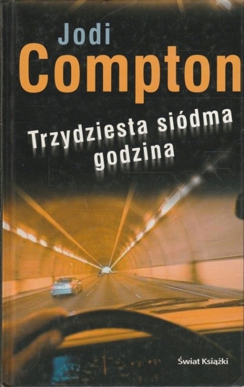 Trzydziesta siódma godzina Jodi. Compton