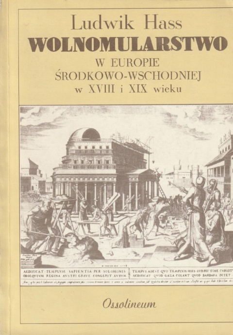 Wolnomularstwo w Europie Środkowo-Wschodniej w XVIII i XIX wieku Hass