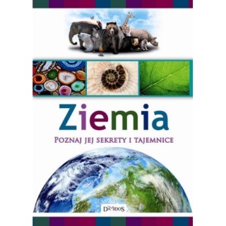 Ziemia. Poznaj jej sekrety i tajemnice Mariusz Lubka