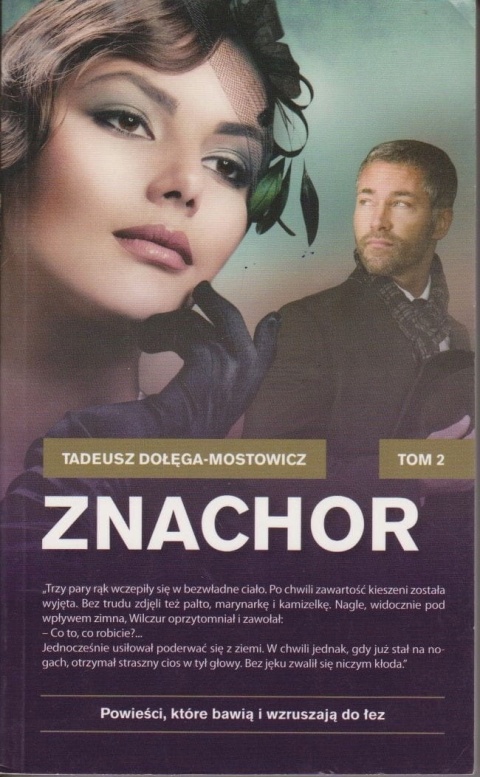 Znachor. Tom 2 Tadeusz Dołęga-Mostowicz