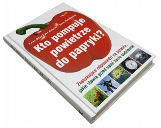 Kto pompuje powietrze do papryki? Jens Rehlaender, Peter Matthias Gaede