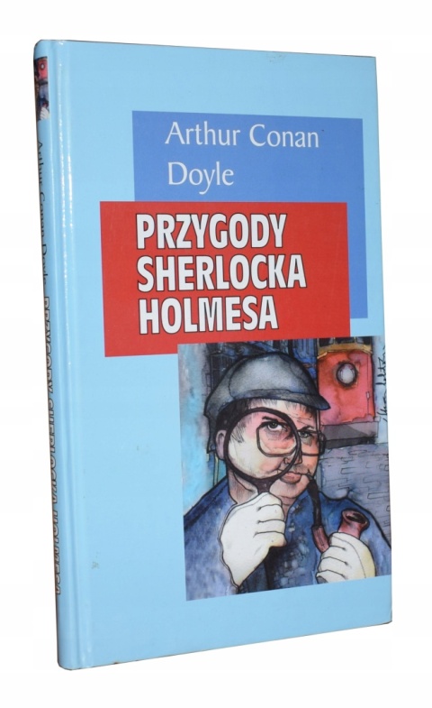 Przygody Sherlocka Holmesa Arthur Conan Doyle