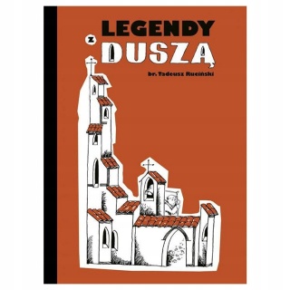 Legendy z duszą (+CD) (książka) ks. Tadeusz Ruciński