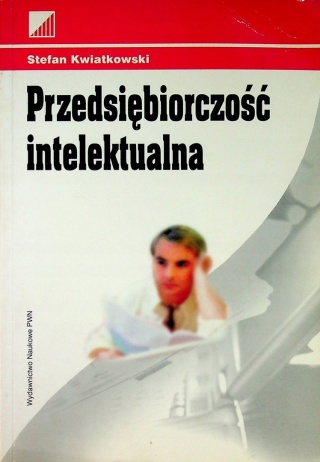 Przedsiębiorczość intelektualna Stefan Kwiatkowski