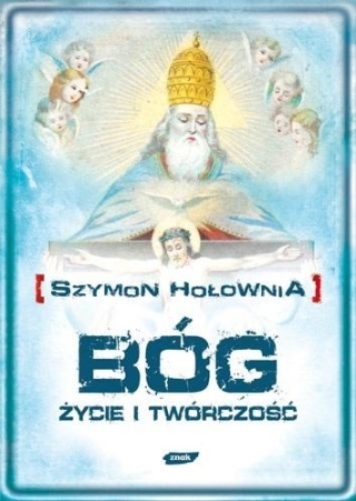 Bóg Życie i twórczość Szymon Hołownia