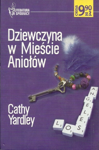 Dziewczyna w Mieście Aniołów Cathy Yardley