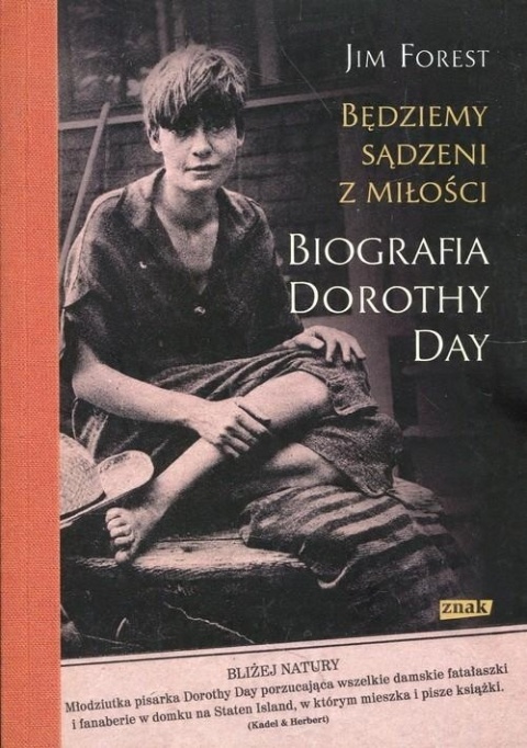 Będziemy sądzeni z miłości Jim Forest