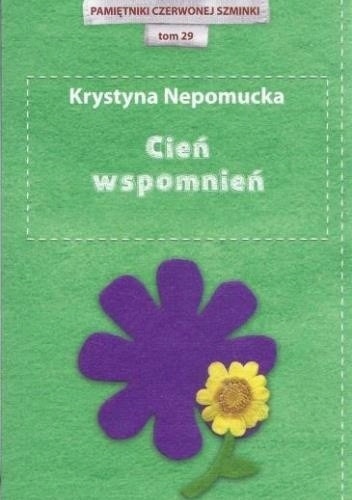 Cień wspomnień Krystyna Nepomucka