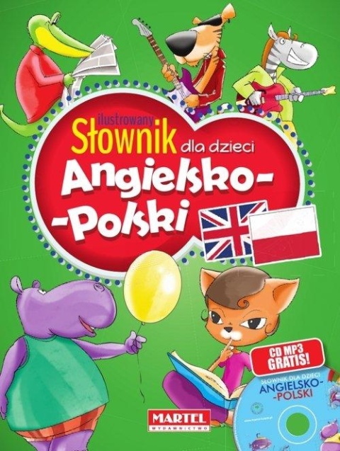 Ilustrowany słownik dla dzieci angielsko-polski + CD Katarzyna Sandecka